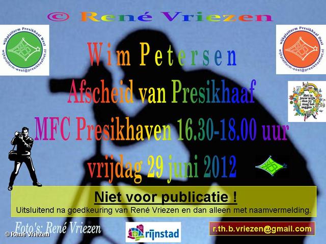 R.Th.B.Vriezen 2012 06 29 4002 Wim Petersen_Afscheid van Presikhaaf in MFC Presikhaven 16.30-18.00u vrijdag 29 juni 2012